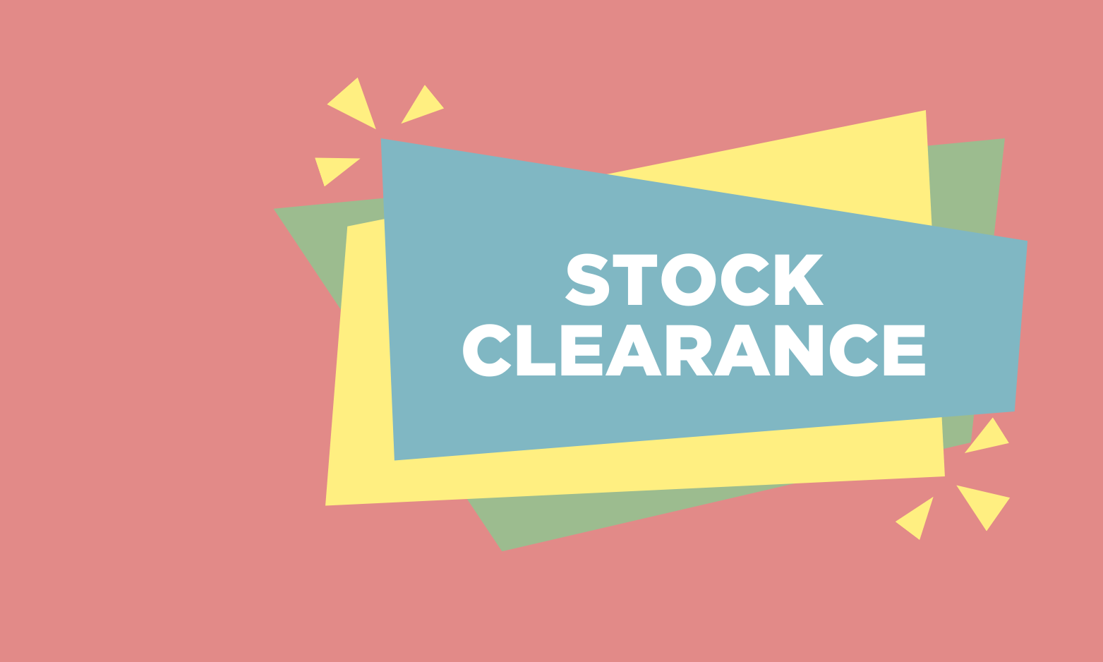 End of line Clearance - Exceptional Prices!